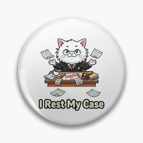 Item preview, I Rest My Case - Funny Cat Attorney designed and sold by Wennity.