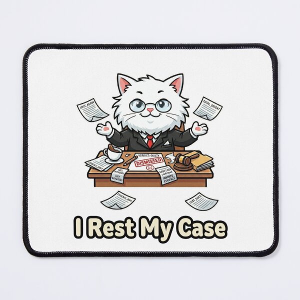 Item preview, I Rest My Case - Funny Cat Attorney designed and sold by Wennity.