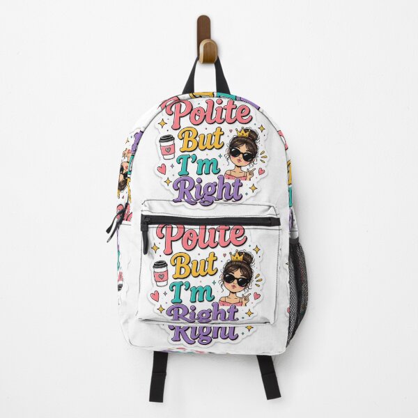 Item preview, Polite but I'm right designed and sold by Amberkhaan.