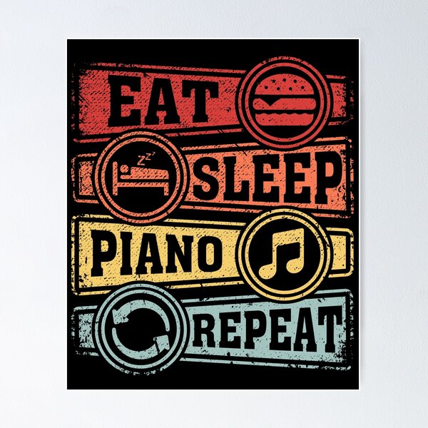 Item preview, Eat Sleep Piano Repeat designed and sold by GabbyKash.
