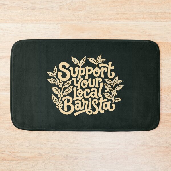 Item preview, Support Your Local Barista | Coffee Sticker designed and sold by ianths.