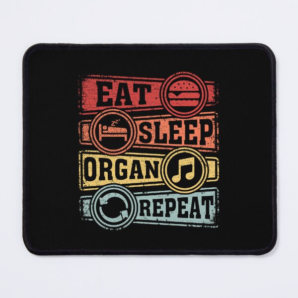Item preview, Eat Sleep Organ Repeat designed and sold by GabbyKash.