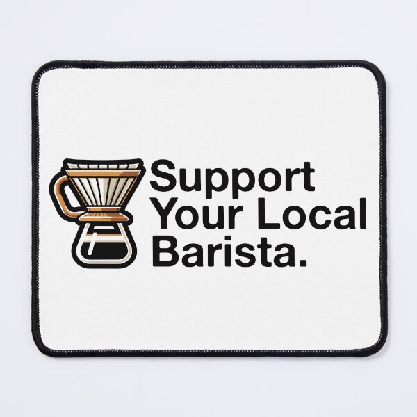 Item preview, Support Your Local Barista | Coffee Sticker designed and sold by ianths.
