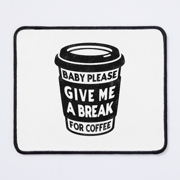 Item preview, Give me break for coffee | Coffee Sticker designed and sold by ianths.