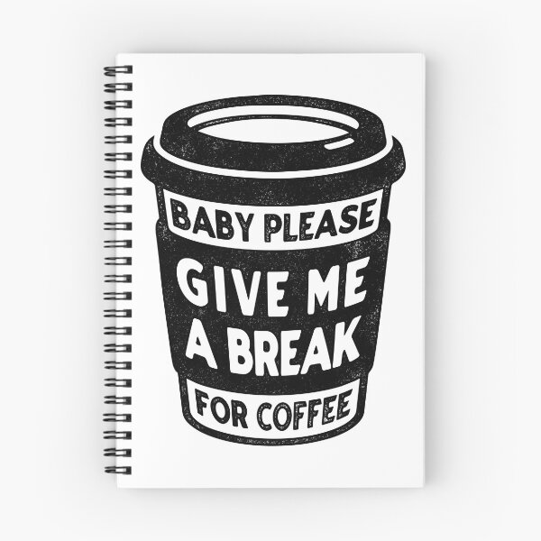 Item preview, Give me break for coffee | Coffee Sticker designed and sold by ianths.