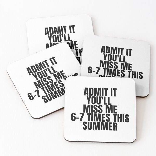 Item preview, Admit It You'll Miss Me 6-7 Times This Summer designed and sold by Dondonmart.