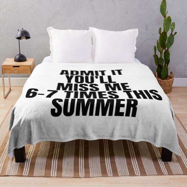 Item preview, Admit It You'll Miss Me 6-7 Times This Summer designed and sold by Dondonmart.