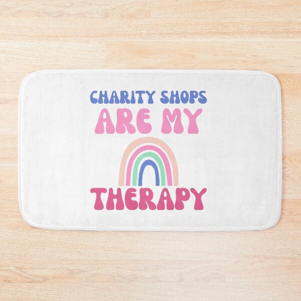 Item preview, Charity shops are my therapy designed and sold by BritishDelights.