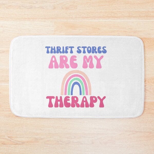 Item preview, Thrift stores are my therapy designed and sold by BritishDelights.