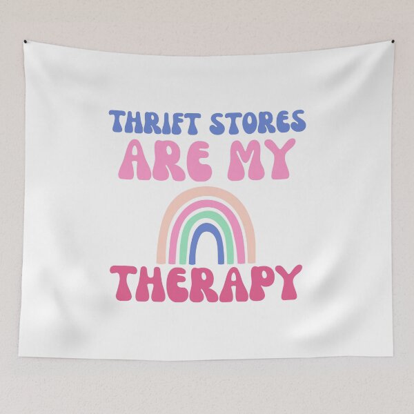 Item preview, Thrift stores are my therapy designed and sold by BritishDelights.