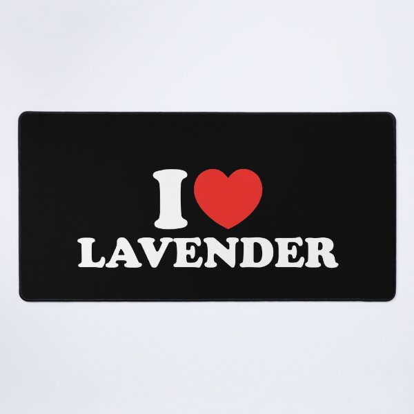 Item preview, I Love Lavender designed and sold by shitpostee.