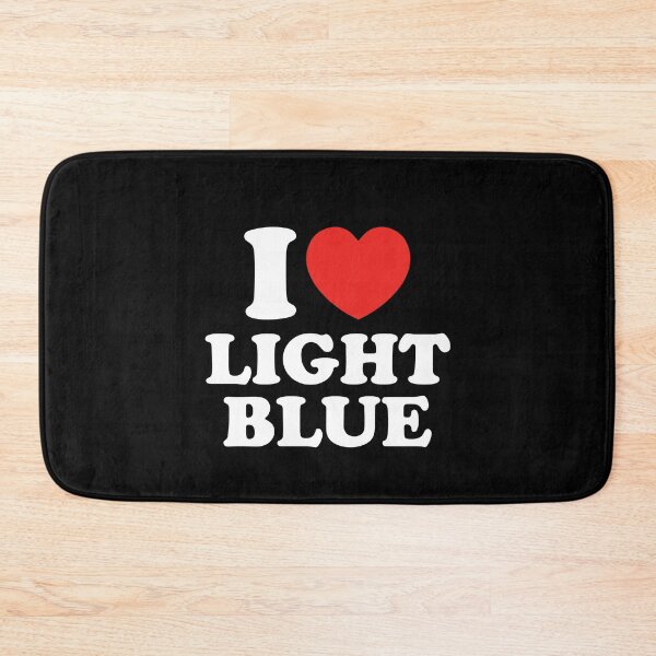 Item preview, I Love Light Blue designed and sold by shitpostee.