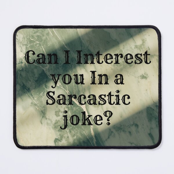 Item preview, funny quote designed and sold by c0tt1ns.