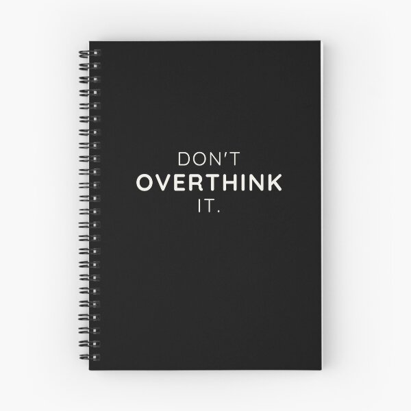 Item preview, Don’t Overthink It Minimalist Motivational Typography Design designed and sold by Stillpath Co..