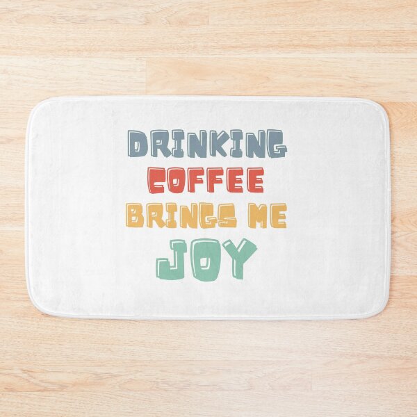 Item preview, Drinking coffee brings me joy designed and sold by BritishDelights.