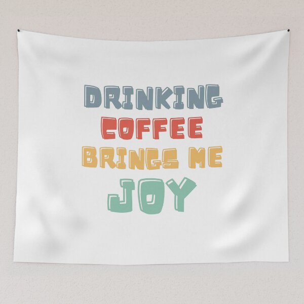 Item preview, Drinking coffee brings me joy designed and sold by BritishDelights.