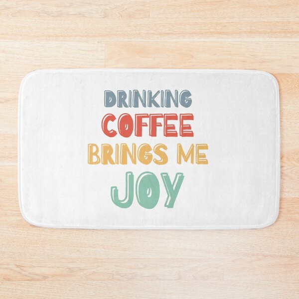 Item preview, Drinking coffee brings me joy designed and sold by BritishDelights.