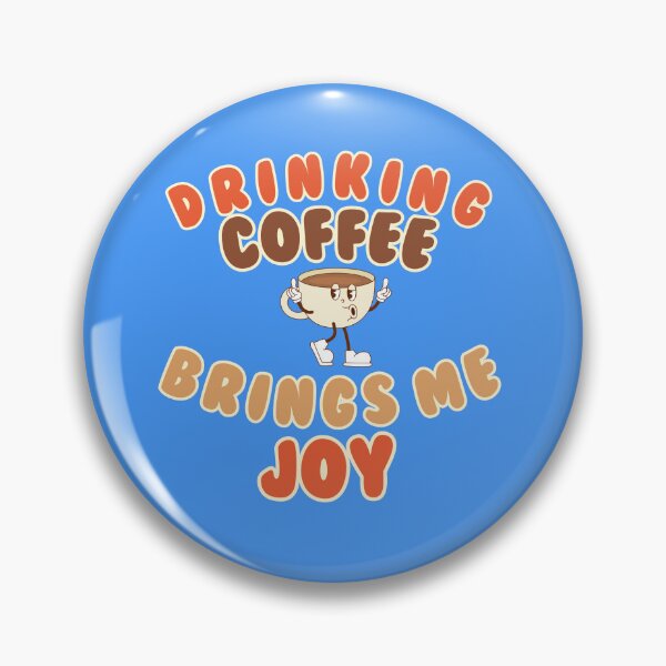 Item preview, Copy of Drinking coffee brings me joy designed and sold by BritishDelights.