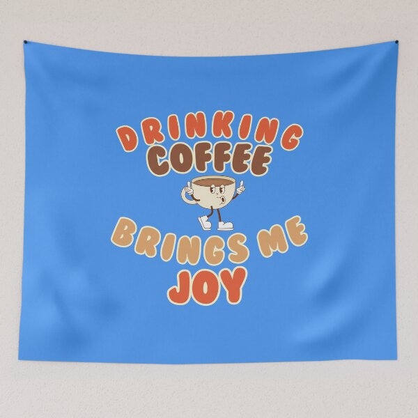 Item preview, Copy of Drinking coffee brings me joy designed and sold by BritishDelights.