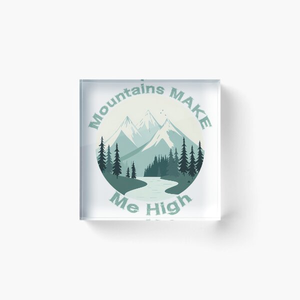 Item preview, Mountains Make Me High Nature Badge Flat Vector Hiking Design designed and sold by DesignArtist.ia.