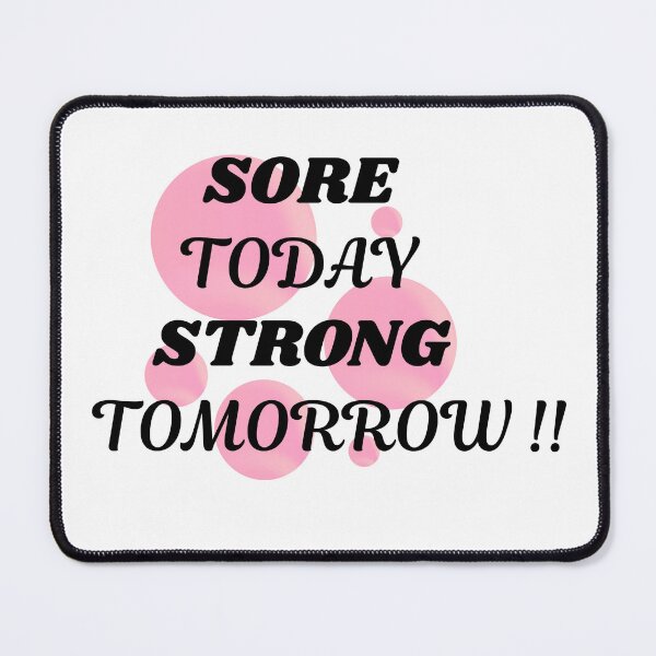 Item preview, Sore Today Strong Tomorrow Gym motivation quote t- shirt fitness Workout Design designed and sold by Palette _Vibes.
