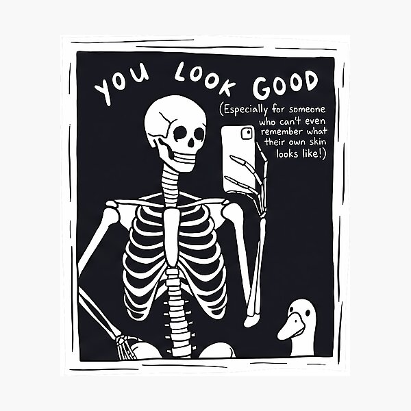 Item preview, You Look Good Funny Skeleton Mirror Selfie designed and sold by OneArtDigital.