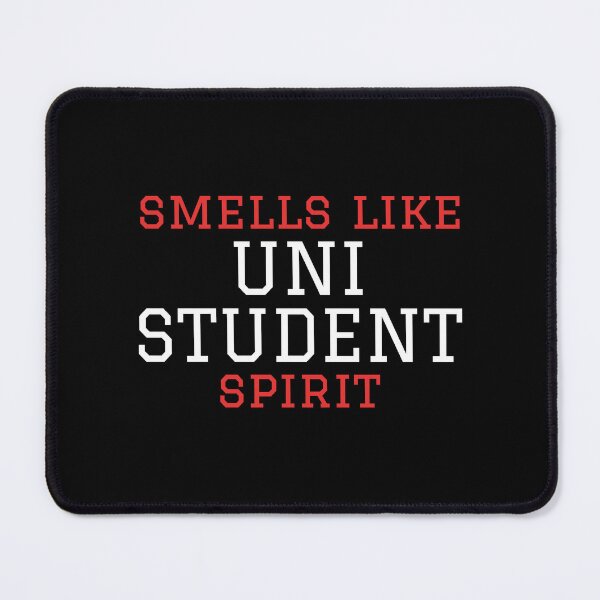 Item preview, Smells like Uni Student spirit designed and sold by tshirts.click.