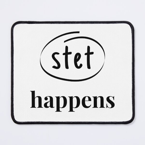Item preview, stet happens designed and sold by Kindred & Thistle.