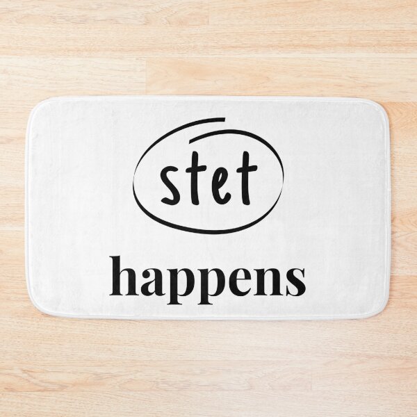 Item preview, stet happens designed and sold by Kindred & Thistle.