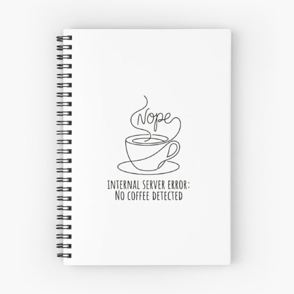 Item preview, Funny Programmer Humor: Internal Server Error - No Coffee Detected designed and sold by veloramode.