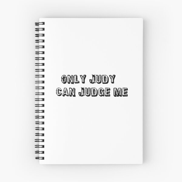 Item preview, only judy can judge me designed and sold by sarina G.
