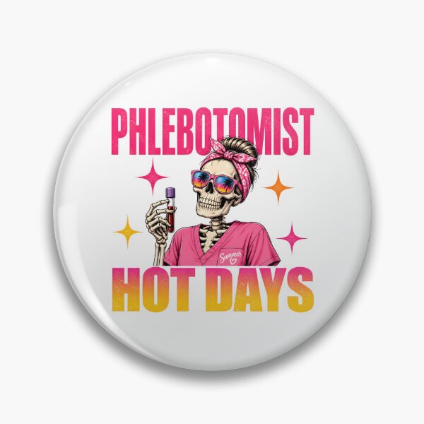 Item preview, Funny Skeleton Phlebotomist Summer Vibes Cool Skull Medical Tech Hot Days Sunshine Nurse Lab Humor Design designed and sold by ClinicalHubs.