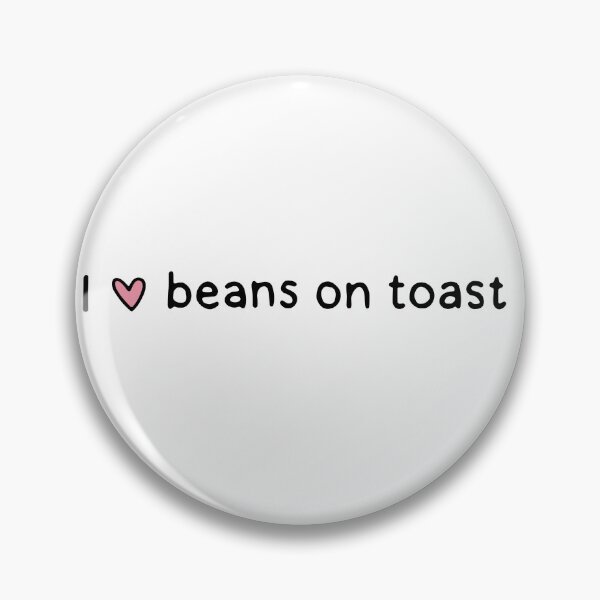 Item preview, I love beans on toast designed and sold by dontqu0teme.