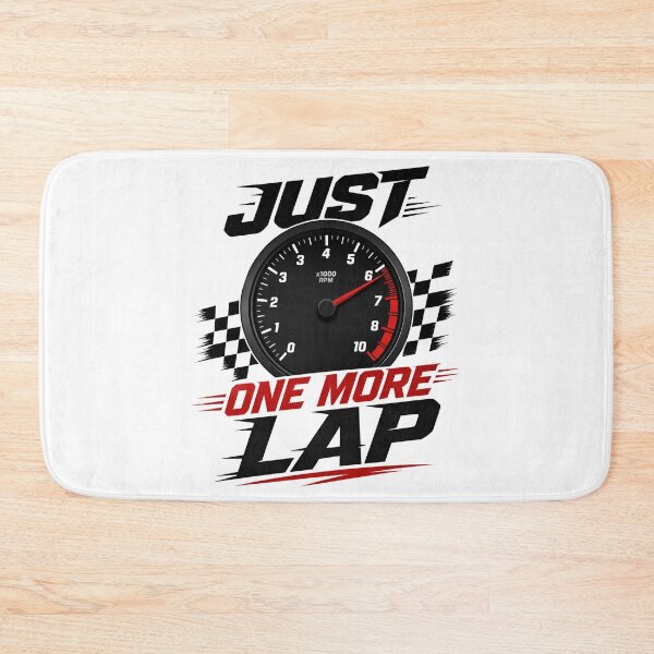 Item preview, Just One More Lap Sim Racing RPM Design designed and sold by Fenay Designs.