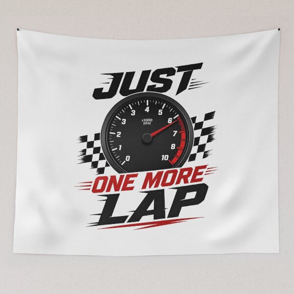 Item preview, Just One More Lap Sim Racing RPM Design designed and sold by Fenay Designs.