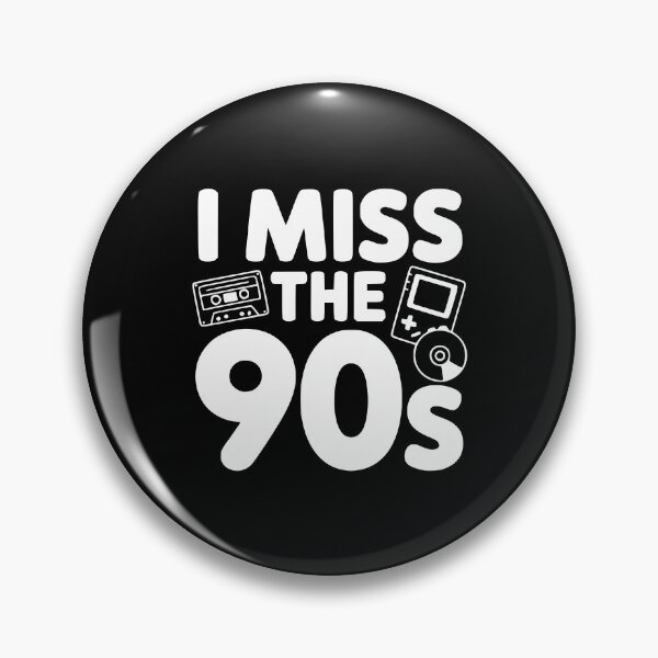 Item preview, I Miss the 90s designed and sold by Frank Ring.
