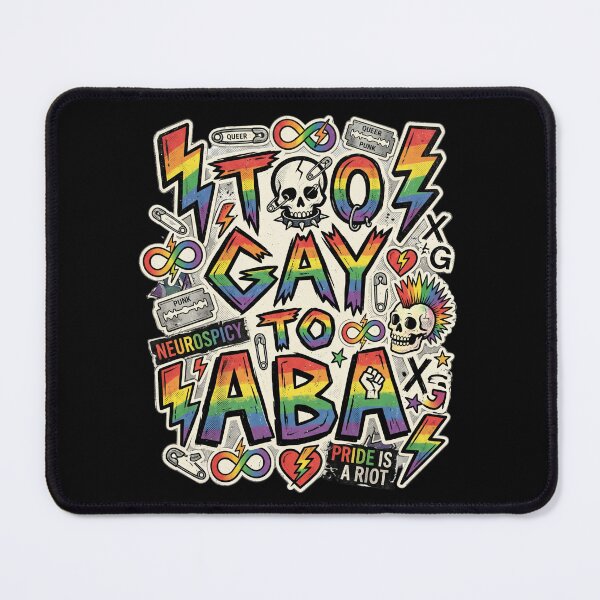 Item preview, Funny LGBTQ Autism Friendly Therapist Design Too Gay To ABA Queer Neurodiversity Advocate Gift designed and sold by Im-Ara.