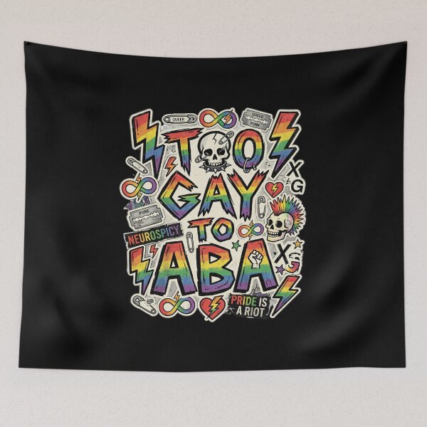Item preview, Funny LGBTQ Autism Friendly Therapist Design Too Gay To ABA Queer Neurodiversity Advocate Gift designed and sold by Im-Ara.