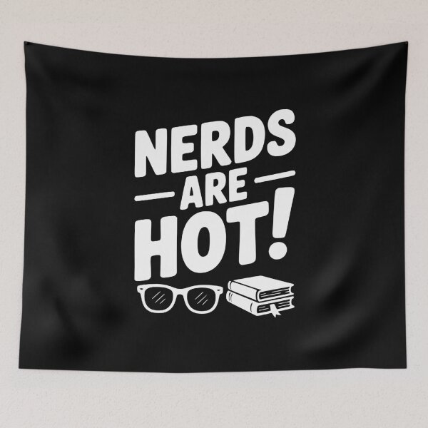 Item preview, Nerds Are Hot! designed and sold by Frank Ring.