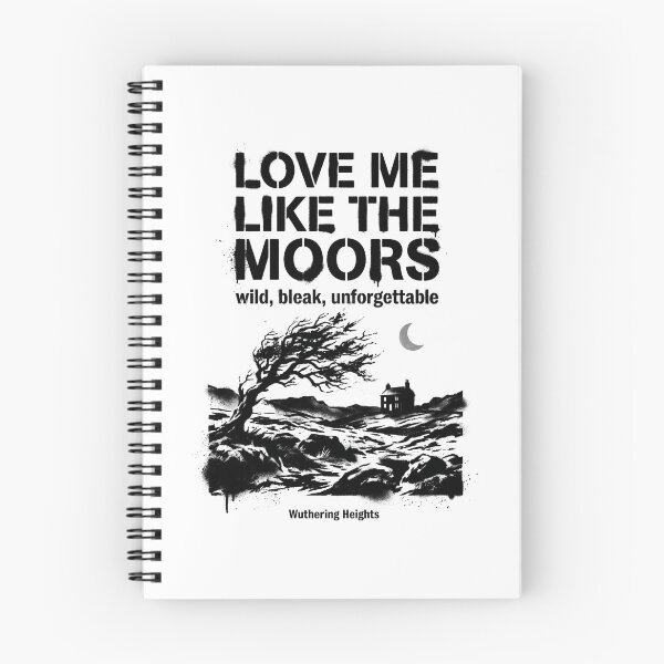Item preview, Love Me Like The Moors Wuthering Heights Gothic Landscape designed and sold by Fenay Designs.