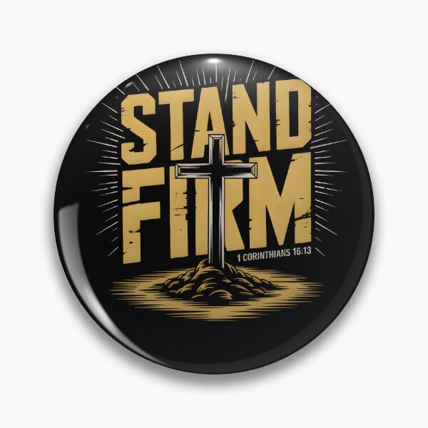 Item preview, Stand Firm - 1 Corinthians 16:13 Faith Based Graphic Tee designed and sold by ForgedByFaith.