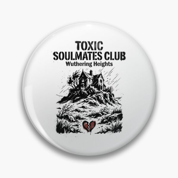 Item preview, Toxic Soulmates Club Wuthering Heights Gothic Romance Design designed and sold by Fenay Designs.