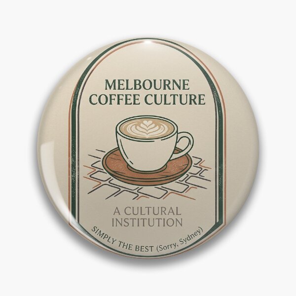 Item preview, Melbourne Coffee Culture Art Print - Minimalist Retro Travel Poster - Funny Coffee Snob Gift (Sorry Sydney) designed and sold by CultureCourse.