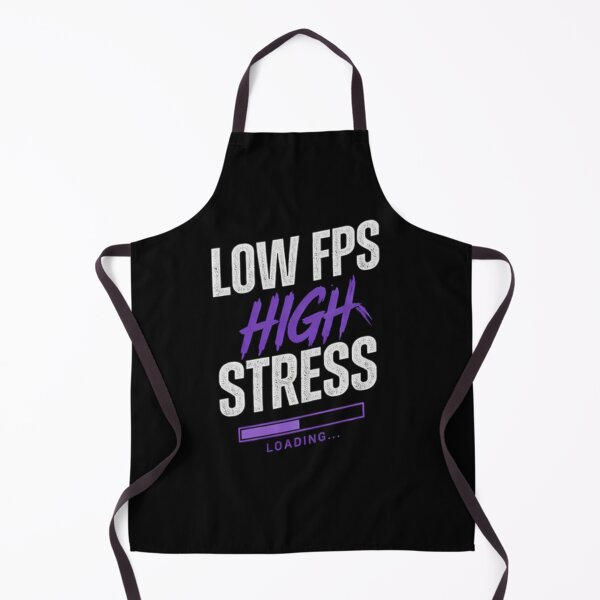 Item preview, Low FPS High Stress | Gamer designed and sold by zenithviv.