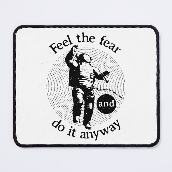 Item preview, Space Graphic | Feel the Fear and Do it Anyway designed and sold by MysticMarketWares.
