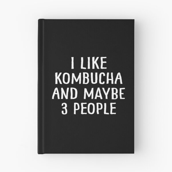 Item preview, I Like Kombucha and Maybe 3 People designed and sold by teesaurus.