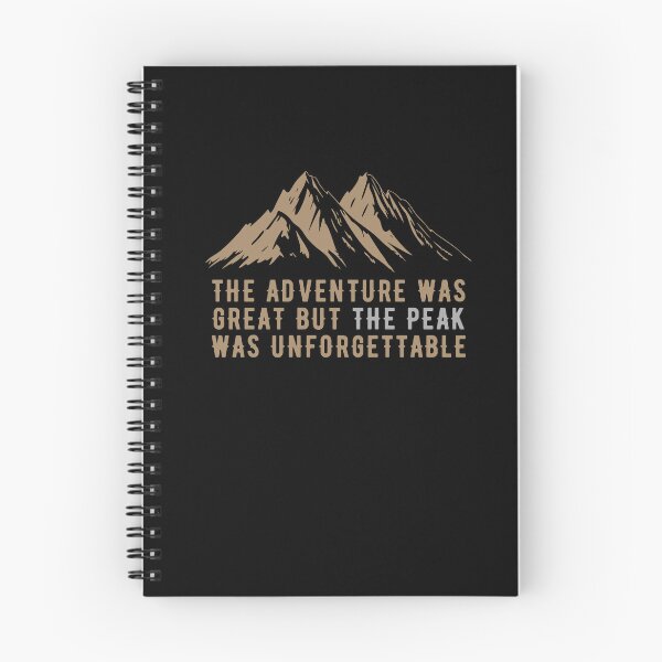 Item preview, The adventure was great, but the peak was unforgettable designed and sold by darshants.