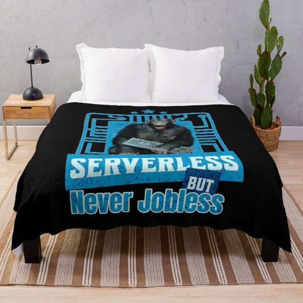 Item preview, Serverless But Never Jobless Developer Humor Funny Monkey designed and sold by Vac1.