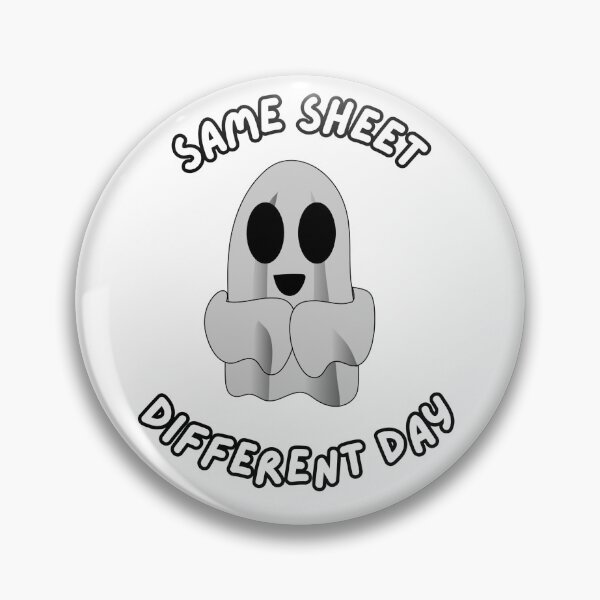 Item preview, Same Sheet, Different Day Ghost Humor designed and sold by DesignsbyDustin.