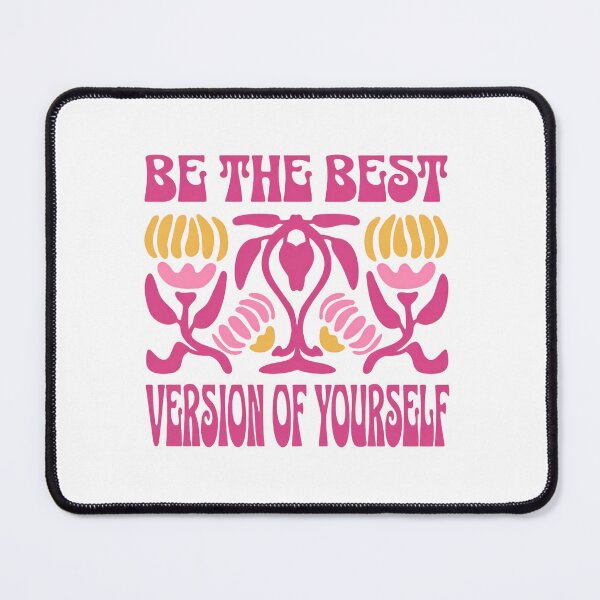 Item preview, Be The Best Version Of Yourself Smile Grow Shine designed and sold by RetroMini2026.